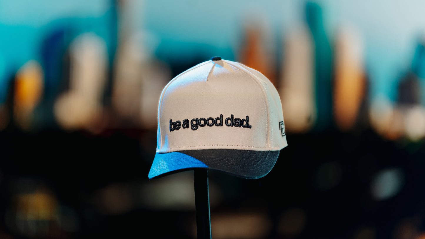 be a good dad hat